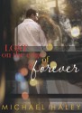 Lost on the Edge of Forever - Michael Haley