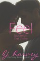 Feel (Sovereign Book 3) - BJ Harvey, Lauren McKellar