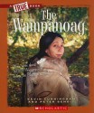 The Wampanoag (True Books) - Kevin Cunningham