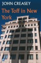 The Toff in New York - John Creasey