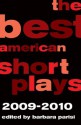 The Best American Short Plays 2009-2010 - Barbara Parisi