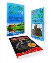 Off The Grid Box Set: 35 Techniques You Can Apply To Live Off The Grid With Practical Lessons on How To Live Off the Grid and Enjoy A Stress-Free Life ... Box Set, Off Grid Living, frugal living) - Deborah Phillips, Mark Young, Filip Brooks