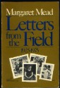 Letters from the Field, 1925-75 - Margaret Mead