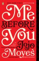 Me Before You - Jojo Moyes