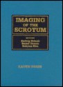 Imaging of the Scrotum: Textbook and Atlas - Hedvig Hricak, Bernd Hamm