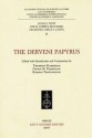 The Derveni Papyrus - Theokritos Kouremenos, George M. Parássoglou, Kyriakos Tsantsanoglou, Francesco Adorno