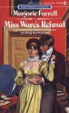 Miss Ware's Refusal - Marjorie Farrell