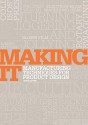 Making It: Manufacturing Techniques for Product Design - Chris Lefteri, Jessica Spencer