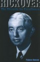 Rickover: The Struggle for Excellence - Francis Duncan