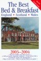 The Best Bed & Breakfast England, Scotland, Wales, 2003-2004 - Worldwide Bed & Breakfast Association