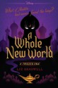 A Whole New World: A Twisted Tale - Liz Braswell