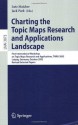 Charting the Topic Maps Research and Applications Landscape: First International Workshop on Topic Map Research and Applications, TMRA 2005, Leipzig, Germany, ... / Lecture Notes in Artificial Intelligence) - Lutz Maicher, Jack Park