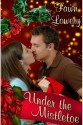 Under the Mistletoe - Fawn Lowery