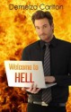 Welcome to Hell (Mel Goes to Hell, #1) - Demelza Carlton