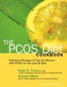 The Pcos Diet Cookbook - Nadir R. Farid, Norene Gilletz