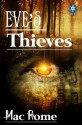 Eve's Thieves - Mac Rome