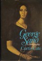 George Sand: A Biography - Curtis Cate