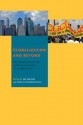 Globalization and Beyond: New Examinations of Global Power and Its Alternatives - Jon Shefner, Patricia Fernandez-Kelly