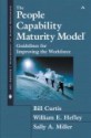 People Capability Maturity Model (R): Guidelines for Improving the Workforce - Bill Curtis, William E. Hefley, Sally A. Miller