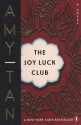 The Joy Luck Club - Amy Tan