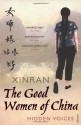 The Good Women of China - Xinran