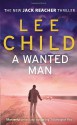 A Wanted Man (Jack Reacher, #17) - Lee Child