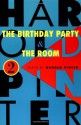 The Birthday Party & The Room - Harold Pinter