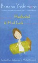 Hardboiled & Hard Luck - Banana Yoshimoto