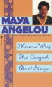 I Know Why the Caged Bird Sings - Maya Angelou