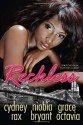 Reckless - Niobia Bryant, Grace Octavia, Cydney Rax