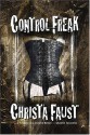 Control Freak - Christa Faust