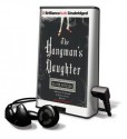 The Hangman's Daughter [With Earbuds] (Preloaded Digital Audio Player) - Oliver Pötzsch, Grover Gardner, Lee Chadeayne