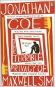 The Terrible Privacy of Maxwell Sim - Jonathan Coe