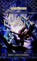 Heirs of Prophecy - Lisa Smedman