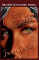 The Unbegotten: Trials of Vanifera - James Gordon