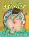 Just a Minute - Bonny Becker, Jack E. Davis