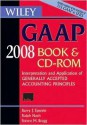 Wiley GAAP: Interpretation and Application of Generally Accepted Accounting Principles [With CDROM] - Barry J. Epstein, Steven M. Bragg, Ralph Nach