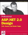 Professional ASP.NET 2.0 Design: CSS, Themes, and Master Pages (Programmer to Programmer) - Jacob J. Sanford