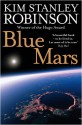 Blue Mars - Kim Stanley Robinson