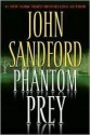 Phantom Prey (Lucas Davenport, #18) - John Sandford