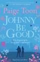 Johnny Be Good - Paige Toon