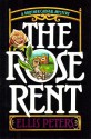 Rose Rent (Brother Cadfael Mysteries) - Ellis Peters