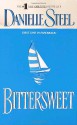 Bittersweet - Danielle Steel