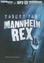 Mannheim Rex - Robert Pobi