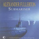 Submariner - Alexander Fullerton, Terry Wale