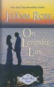 On Lavender Lane - JoAnn Ross