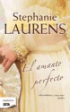 El Amante Perfecto (Cynster, #10) - Stephanie Lauren