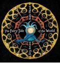 The Fairy Tale of the World - Jurg Amman, Kathi Bhend