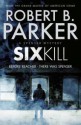 Sixkill (Spenser, #40) - Robert B. Parker