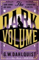 The Dark Volume - Gordon Dahlquist